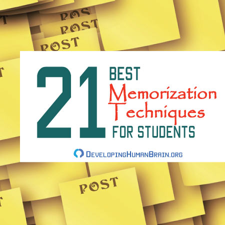 21 Best Easy Memorization Techniques For Students 21 Best Easy Memorization Techniques For Students